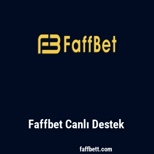 Faffbet Canlı Destek