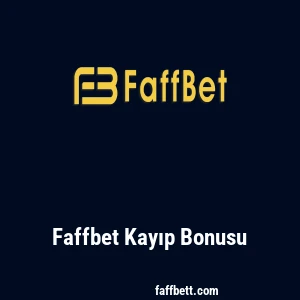 Faffbet Kayıp Bonusu