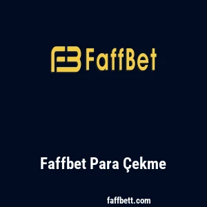 Faffbet Para Çekme